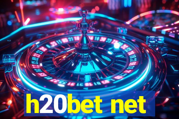 h20bet net